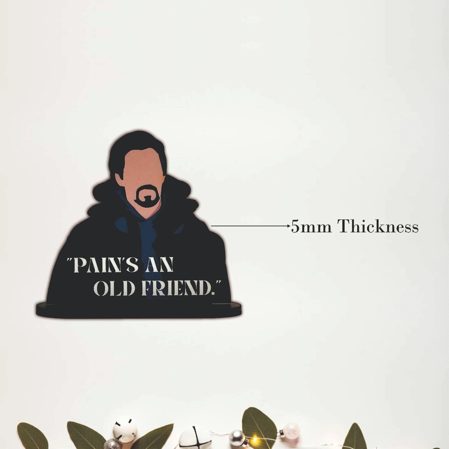 Pain's an Old Friend Doctor Strange Inspired Table Top Decor