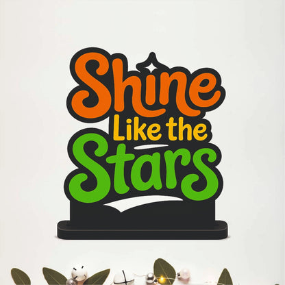 Shine Like the Stars Motivational Table Top Decor