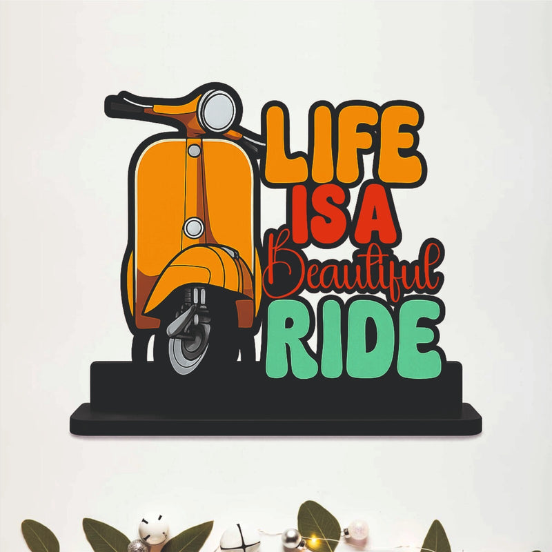 Life Is a Beautiful Ride Scooter Table Top Decor