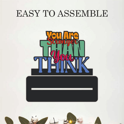 You Are Stronger Than You Think Inspirational Table Top Decor