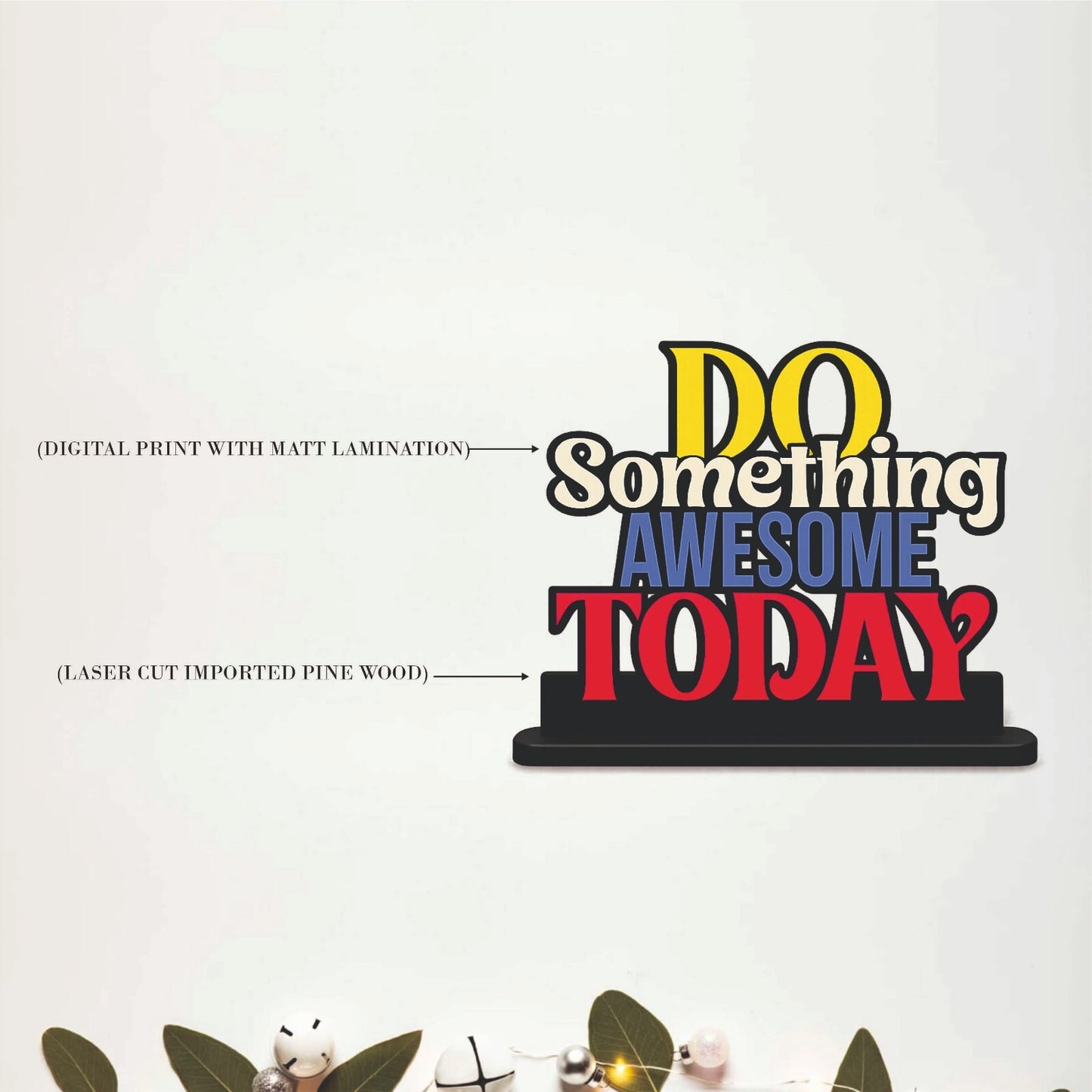 Do Something Awesome Today Inspirational Table Top Decor