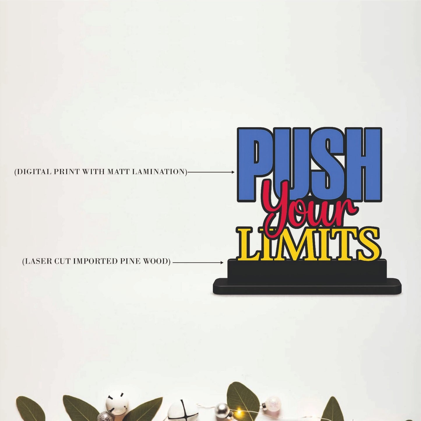 Push Your Limits Inspirational Table Top Decor