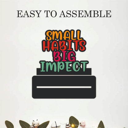 Small Habits Big Impact Inspirational Table Top Decor