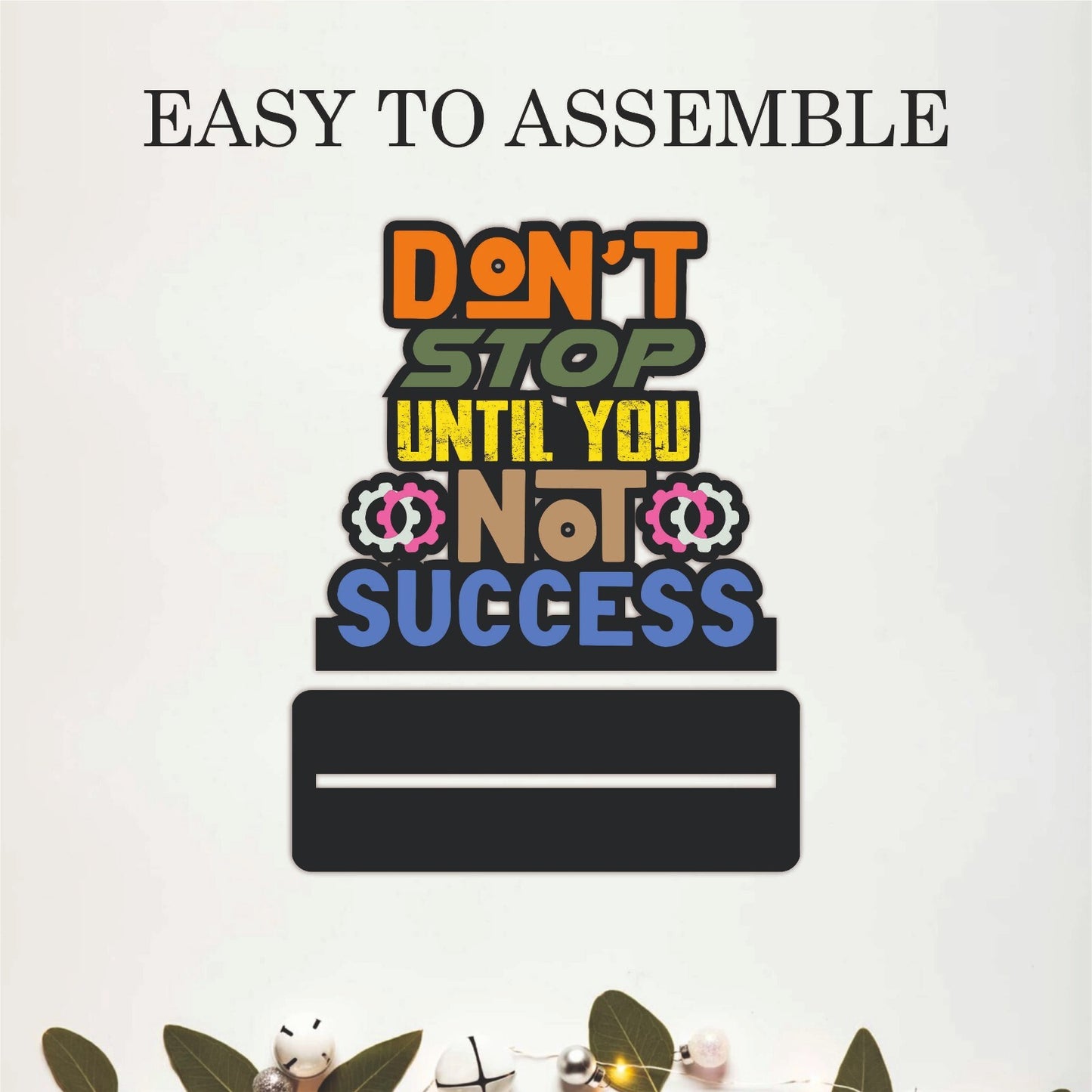 Don't Stop Until You Success Inspirational Table Top Decor