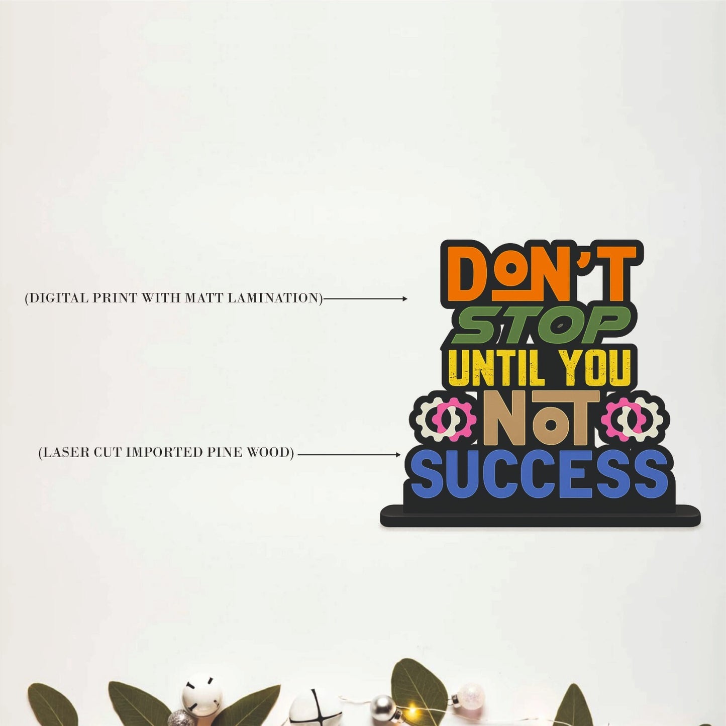 Don't Stop Until You Success Inspirational Table Top Decor