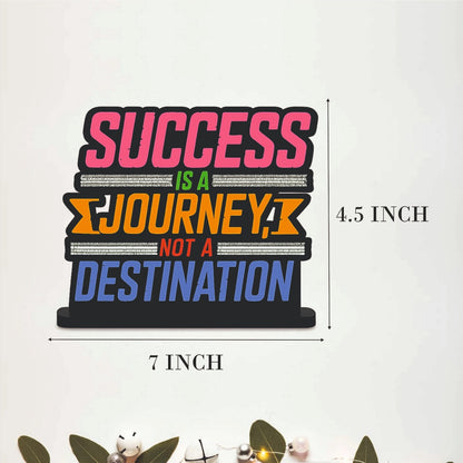 Success Is a Journey Inspirational Table Top Decor