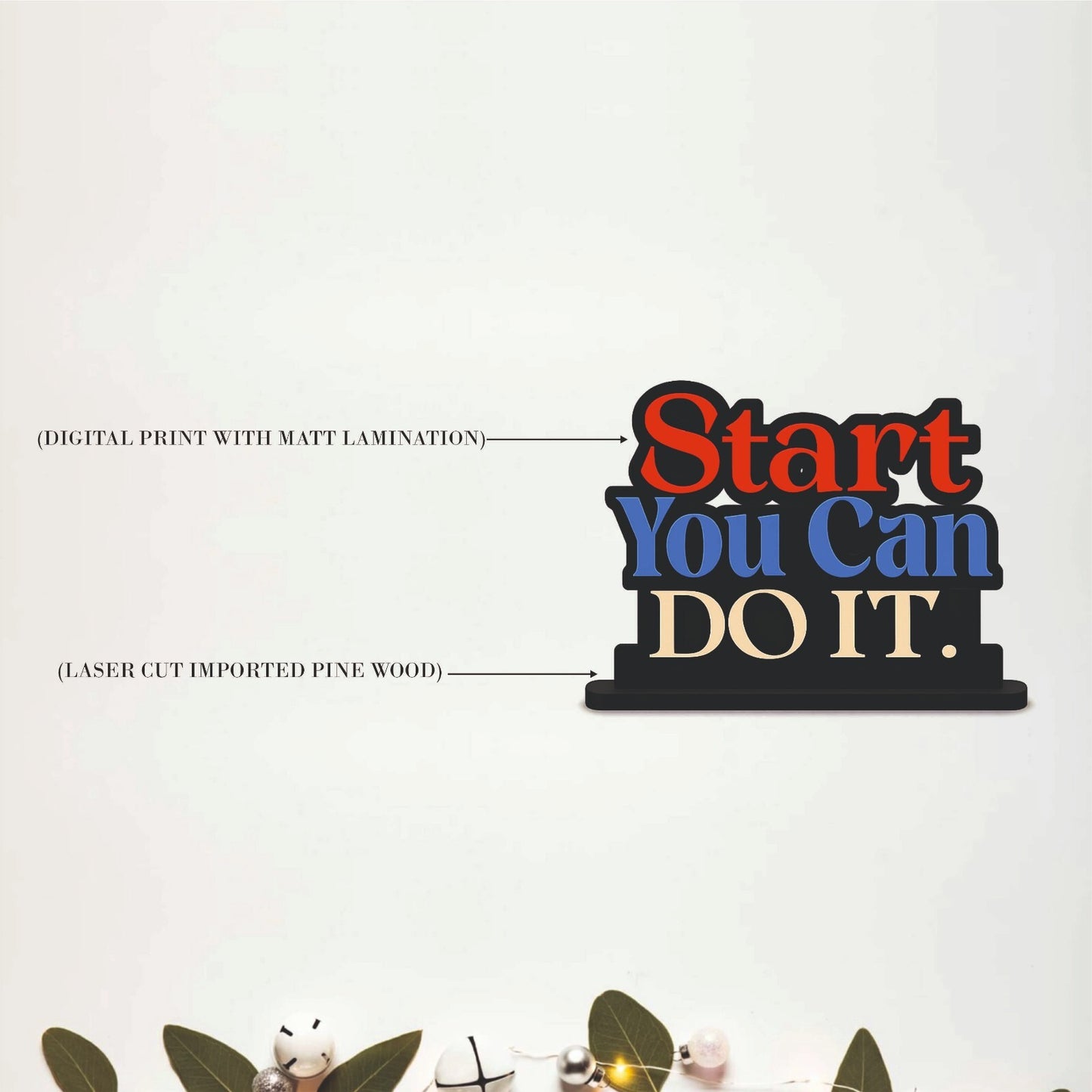 Start You Can Do It Inspirational Table Top Decor