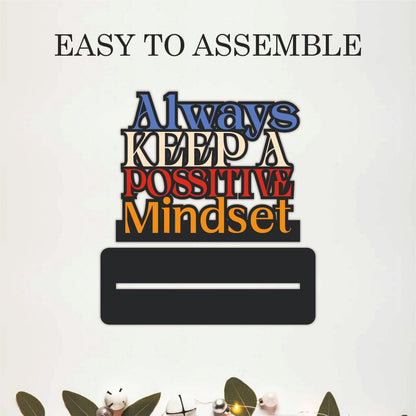 Always Keep a Positive Mindset Inspirational Table Top Decor