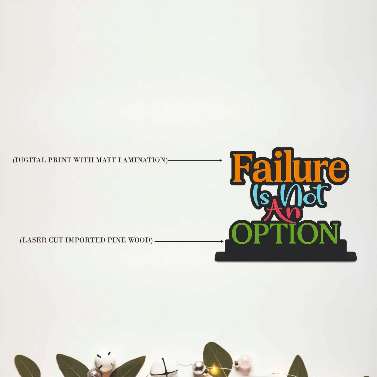 Failure Is Not an Option Inspirational Table Top Decor