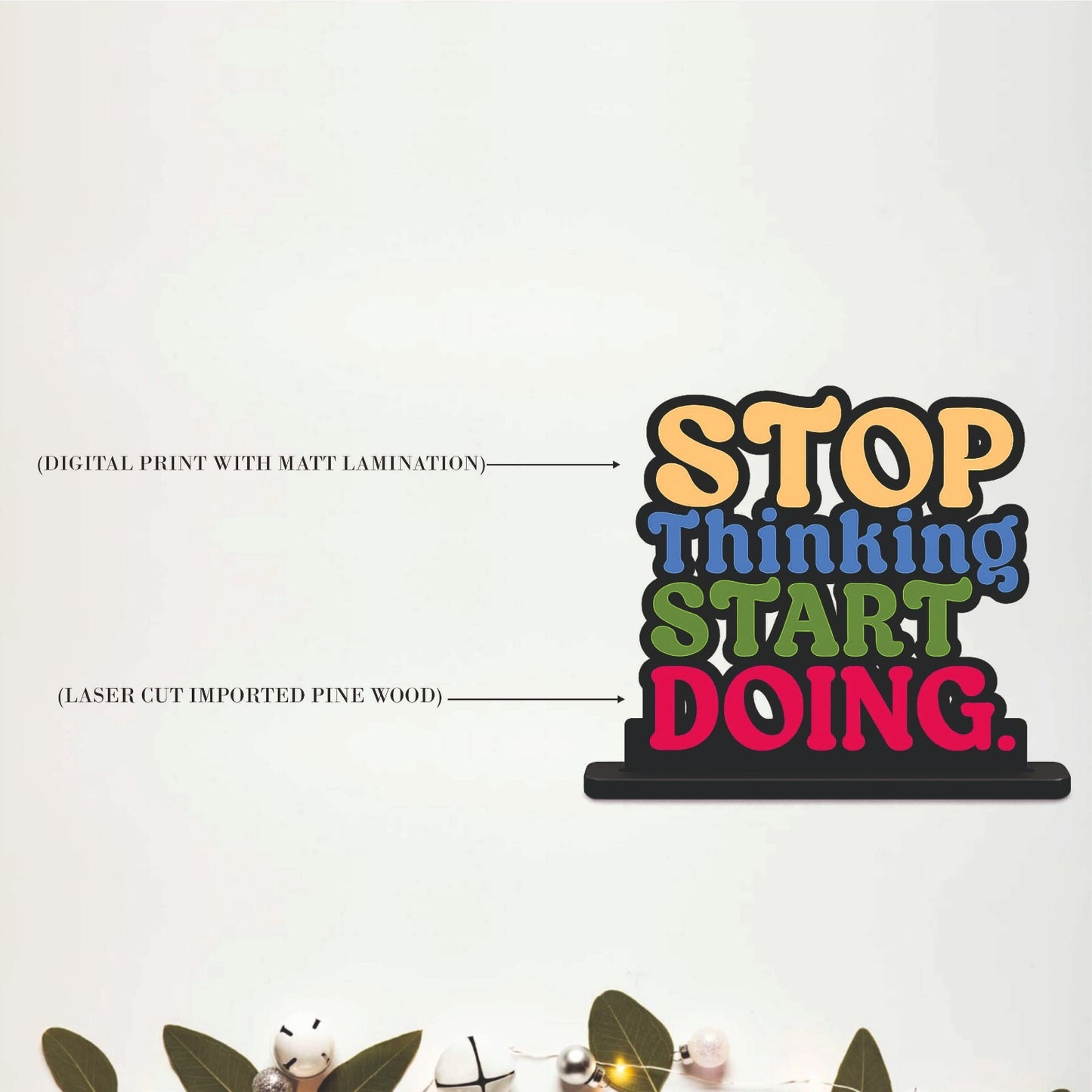 Stop Thinking Start Doing Inspirational Table Top Decor