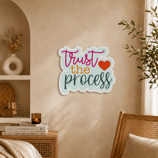Trust The Process Typography Wall Art