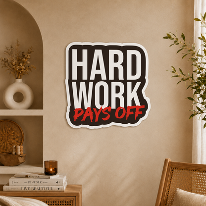 Hard Work Pays Off Inspirational Typography Wooden Wall Art