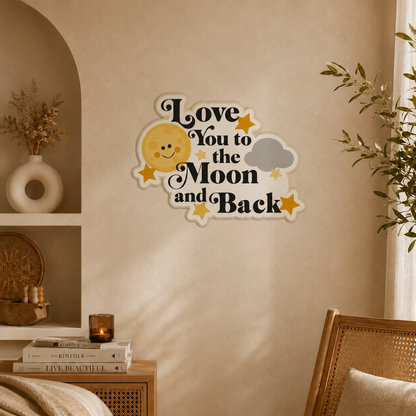 Love You To The Moon Back Wall Art