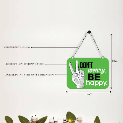 Don't Worry Be Happy Motivational Hanging Wall Decor