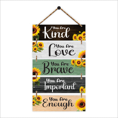 You Are Kind Brave Important Enough Wall Hanging