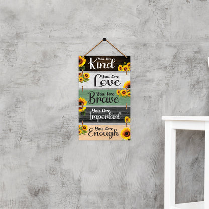 You Are Kind Brave Important Enough Wall Hanging
