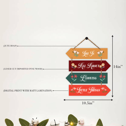 Life Is All About Enjoying Little Things Wall Hanging