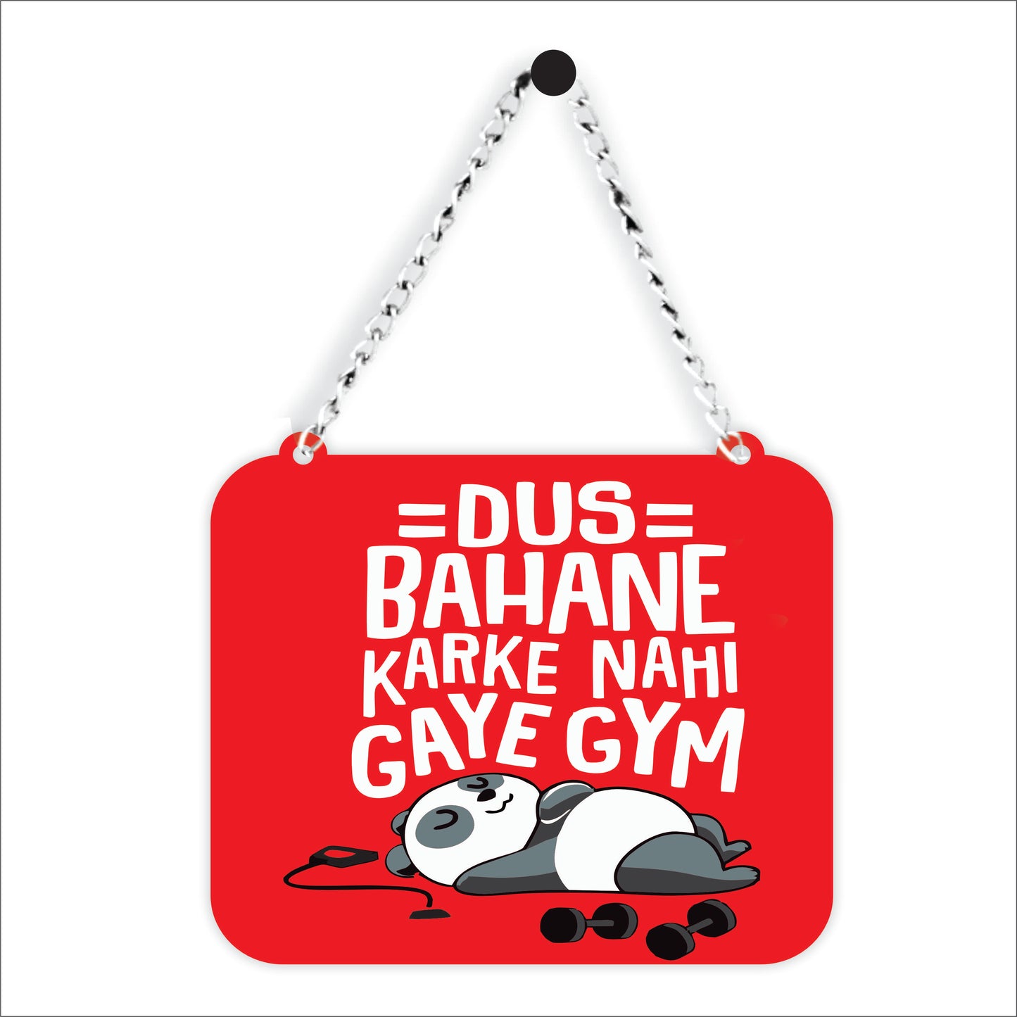 Dus Bahane Karke Nahi Gaye Gym Decorative Wall Hanging