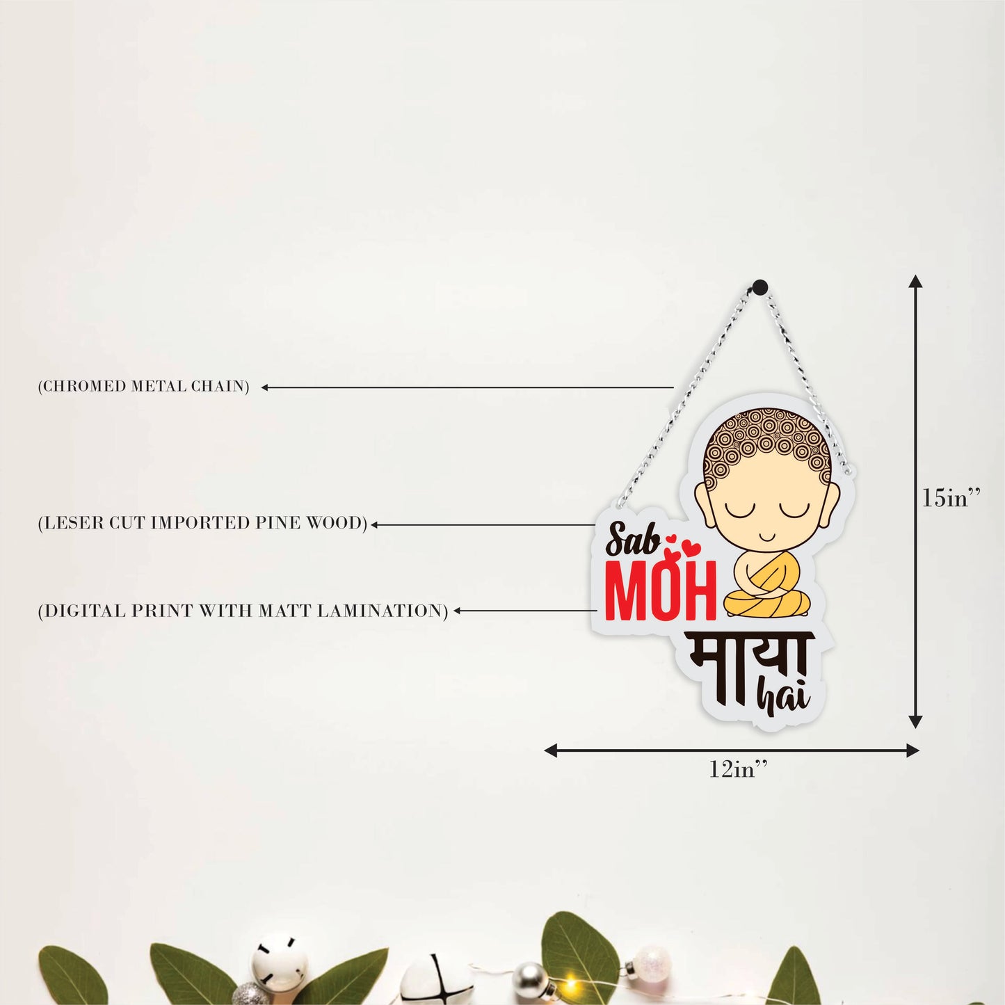 Sab Moh Maya Hai Buddha Decorative Wall Hanging