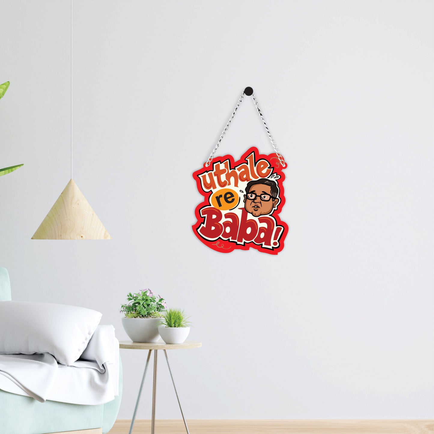 Uthale Re Baba Funny Hindi Wall Hanging