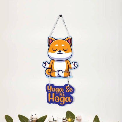 Yoga Se Hi Hoga Meditating Dog Wall Hanging