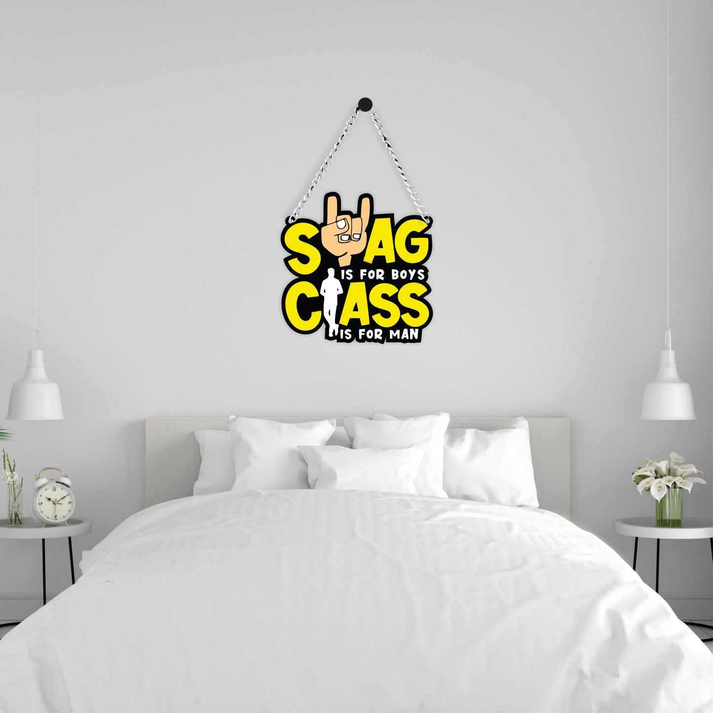 Swag Is For Boys Class Is For Men Wall Hanging