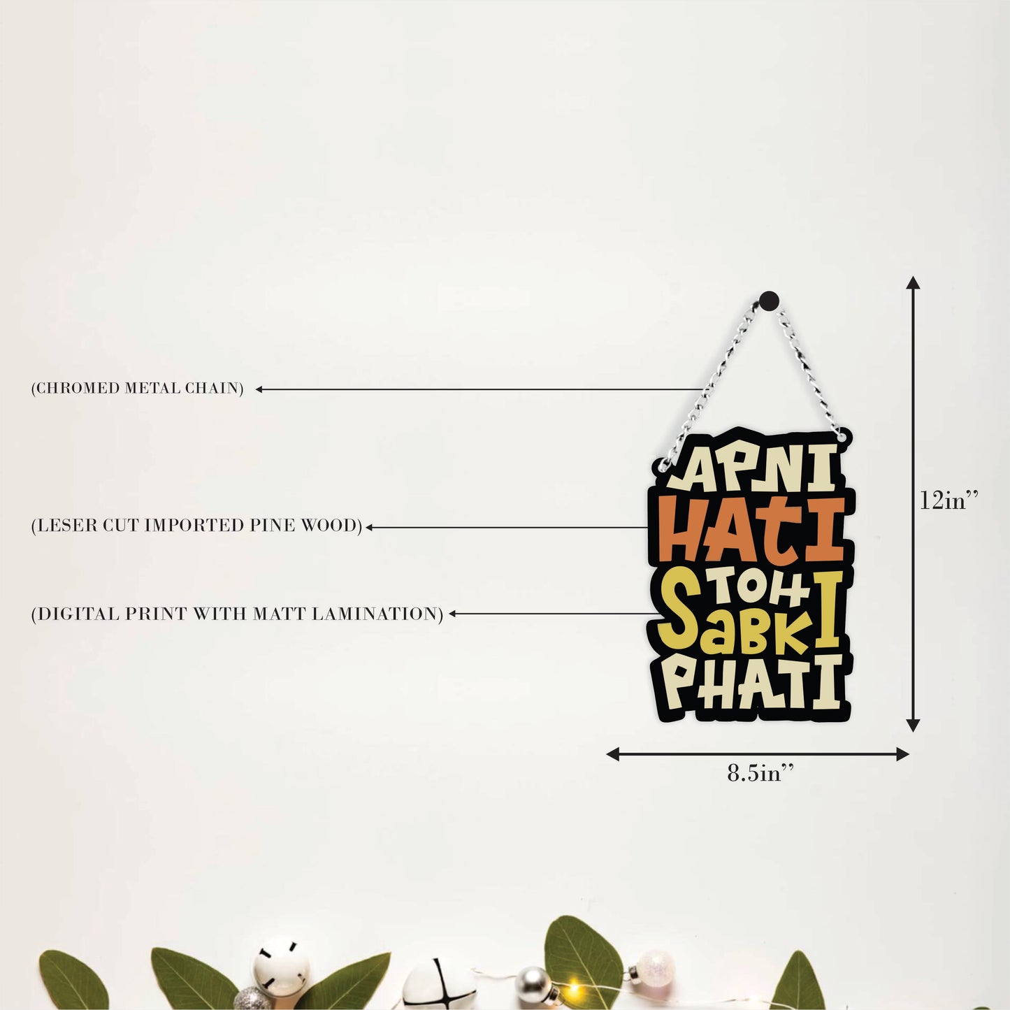 Apni Hati Toh Sabki Phati Funny Wall Hanging