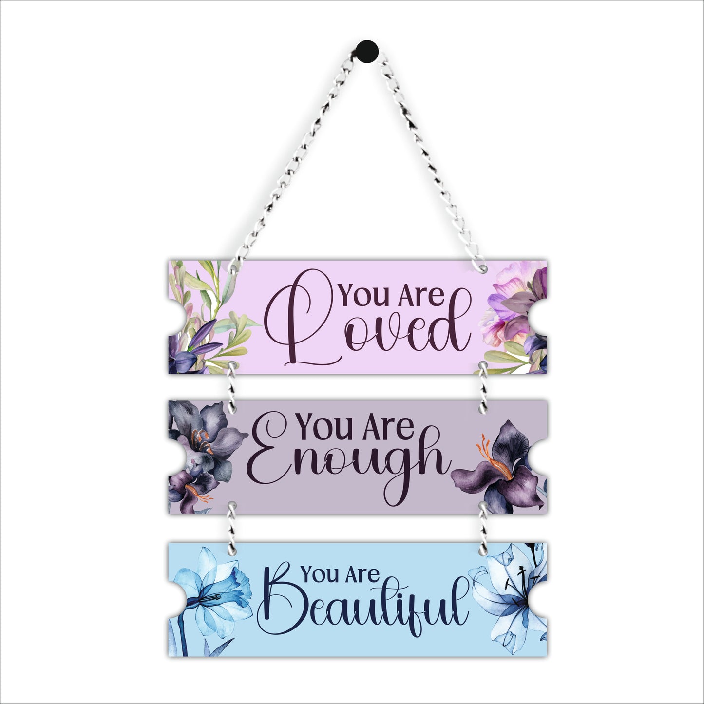 You Are Loved, You Are Enough & You Are Beautiful Wooden Wall Hanging