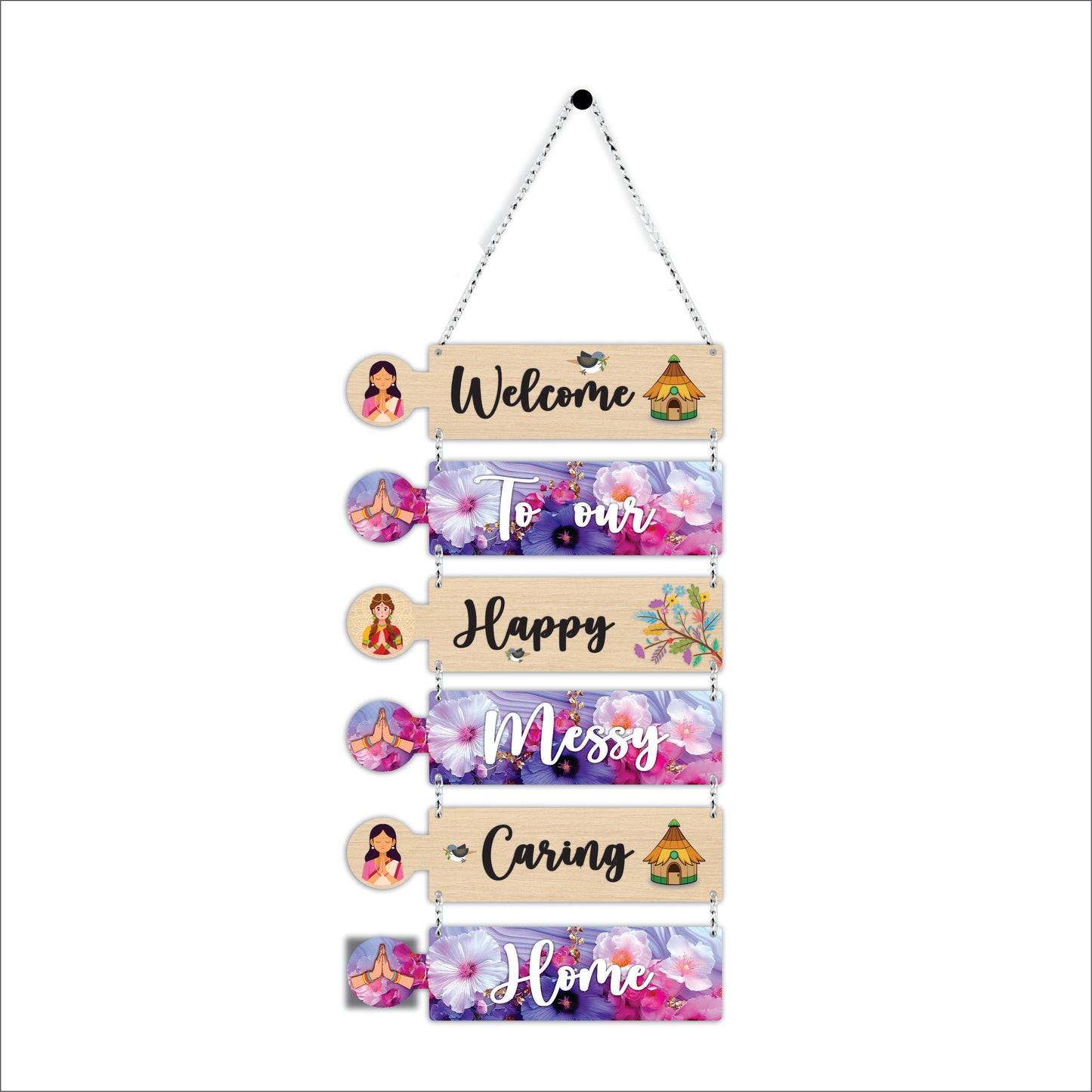 Welcome to Our Happy Messy Caring Home Wooden Wall Hanging