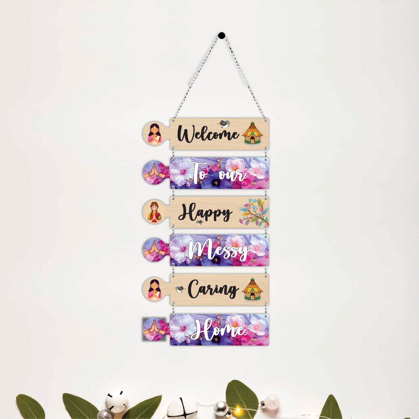 Welcome to Our Happy Messy Caring Home Wooden Wall Hanging