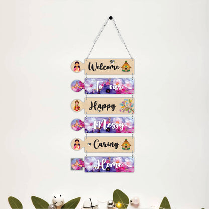 Welcome to Our Happy Messy Caring Home Wooden Wall Hanging
