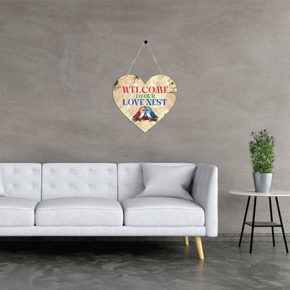 Welcome to Our Love Nest Heart Wooden Wall Hanging