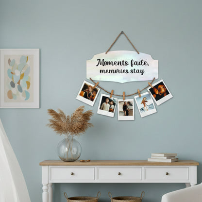 Moments Fade Memories Stay Iridescent Pastel Photo Hanging