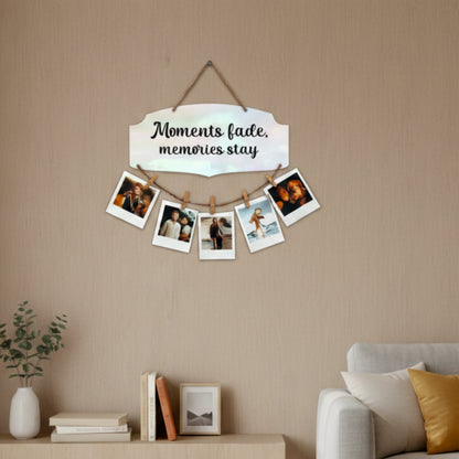 Moments Fade Memories Stay Iridescent Pastel Photo Hanging