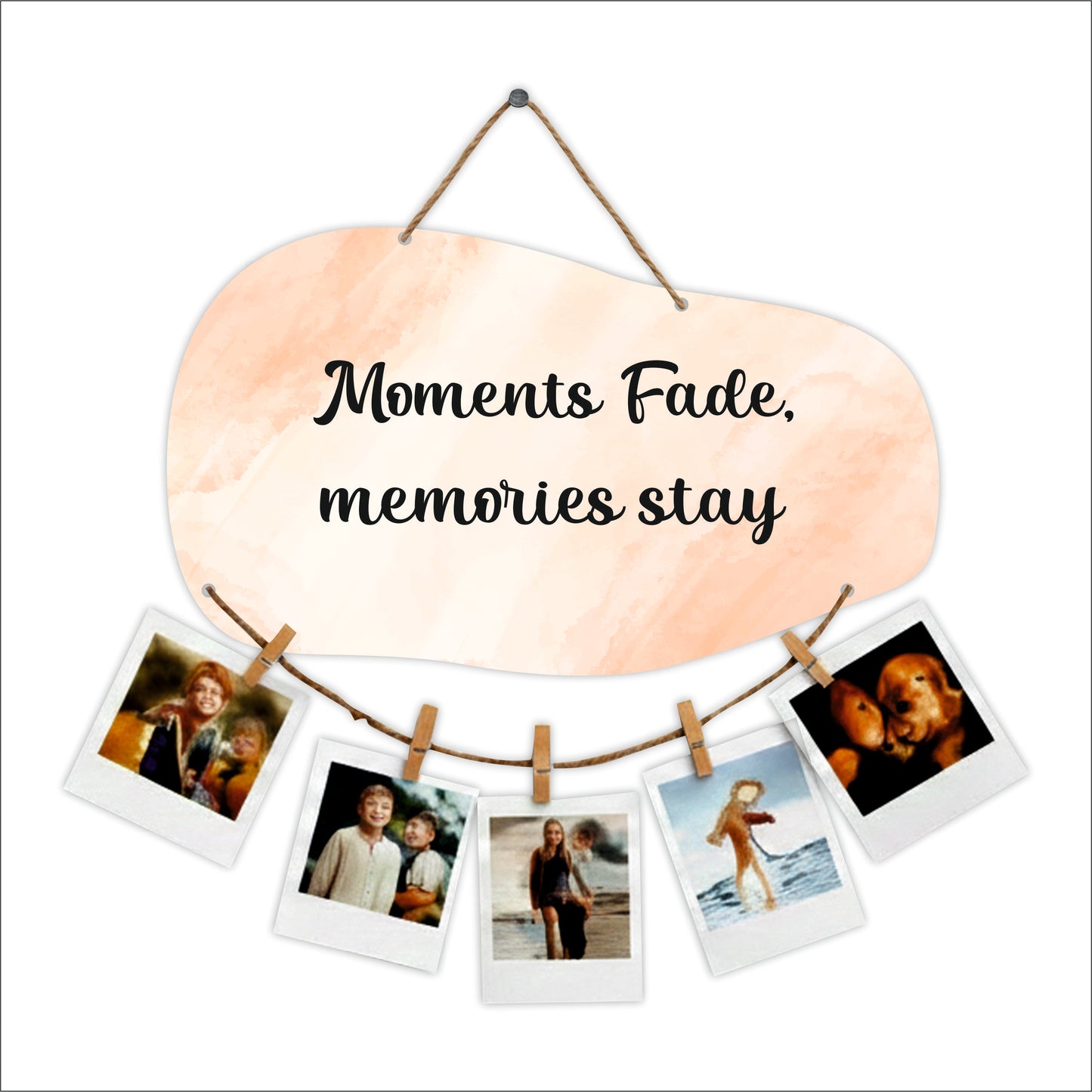 Moments Fade Memories Stay Peach Watercolor Photo Hanging