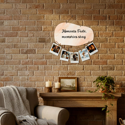 Moments Fade Memories Stay Peach Watercolor Photo Hanging