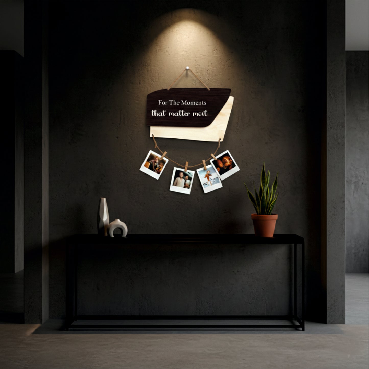 For The Moments That Matter Most Woodgrain Photo Hanging