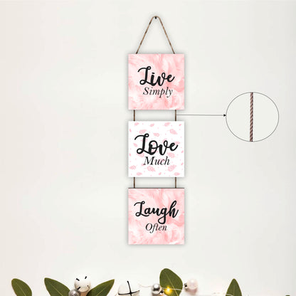 Live Simply Love Much Laugh Often Inspirational Wall Hanging
