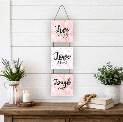 Live Simply Love Much Laugh Often Inspirational Wall Hanging